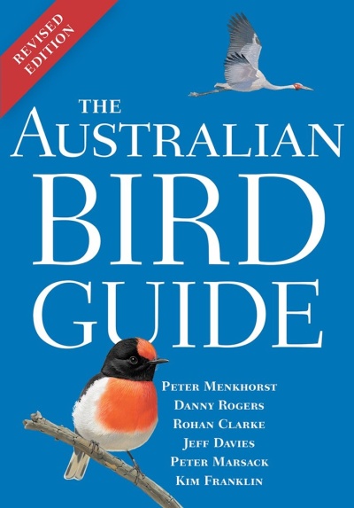 Australian Bird Guide - Revised Edition