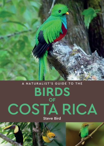A Naturalists Guide to the Birds of Costa Rica